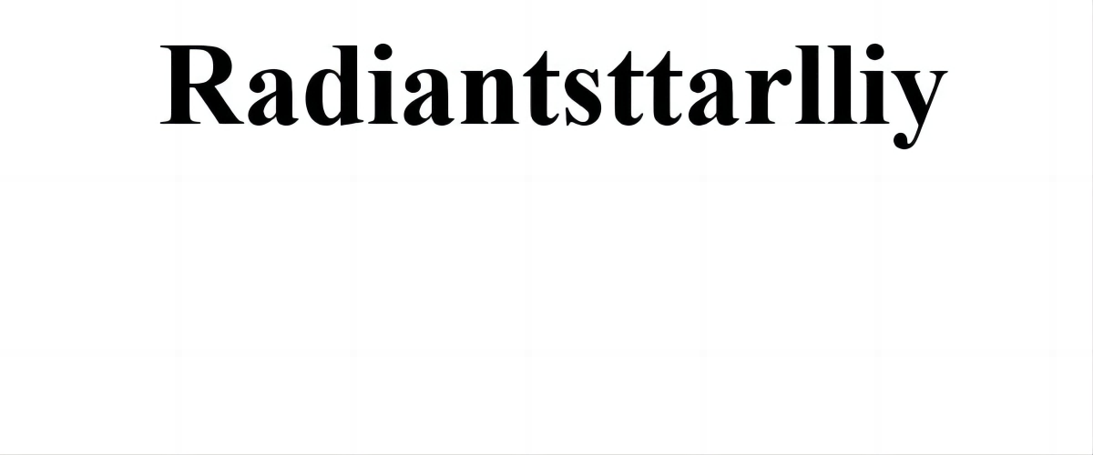 radiantsttarlliy